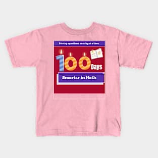 Unlock Your Math Potential: 100 Day Smarter T-shirt Kids T-Shirt